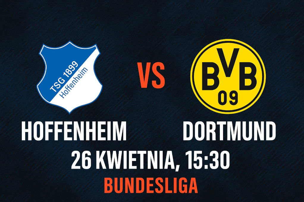 Infografika promująca mecz Hoffenheim – Borussia Dortmund 26 kwietnia 2025 w Bundeslidze, z herbami klubów, datą, godziną i nowoczesną oprawą graficzną.
