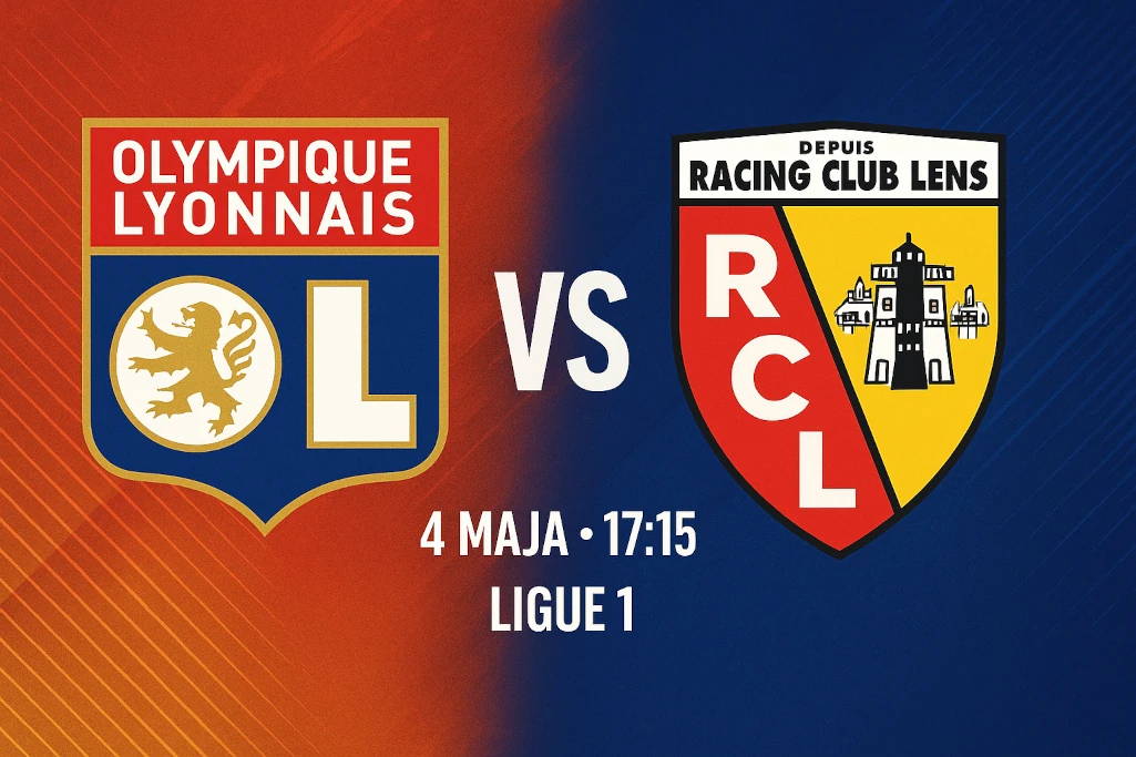 Infografika zapowiadająca mecz Lyon – Lens w Ligue 1, z herbami klubów, datą 4 maja 2025 oraz godziną 17:15. Nowoczesna grafika promująca typy na Ligue 1.