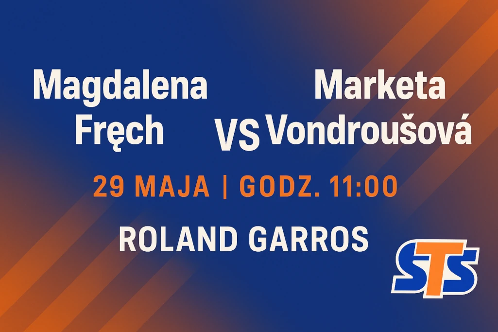 Nowoczesna infografika promująca mecz Magdalena Fręch – Marketa Vondrousova na Roland Garros 2025. Zawiera datę, godzinę, nazwy zawodniczek, nazwę turnieju oraz logo STS. 