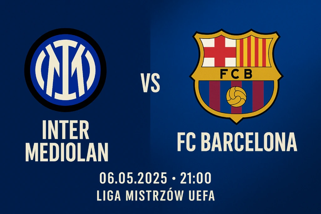 Grafika promująca mecz Ligi Mistrzów UEFA Inter Mediolan – FC Barcelona, zawierająca herby klubów, nazwę rozgrywek, datę i godzinę spotkania: 6 maja 2025, godz. 21:00.