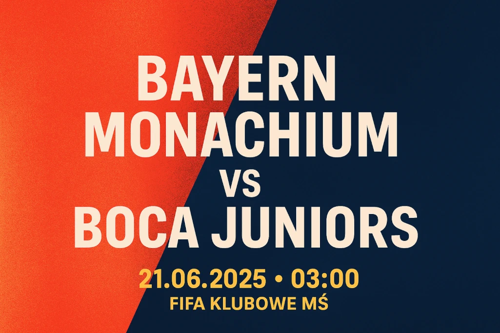 Infografika promująca mecz Bayern Monachium – Boca Juniors w ramach FIFA Klubowych Mistrzostw Świata 2025, zawierająca datę (21.06.2025), godzinę (03:00) oraz nazwę rozgrywek.
