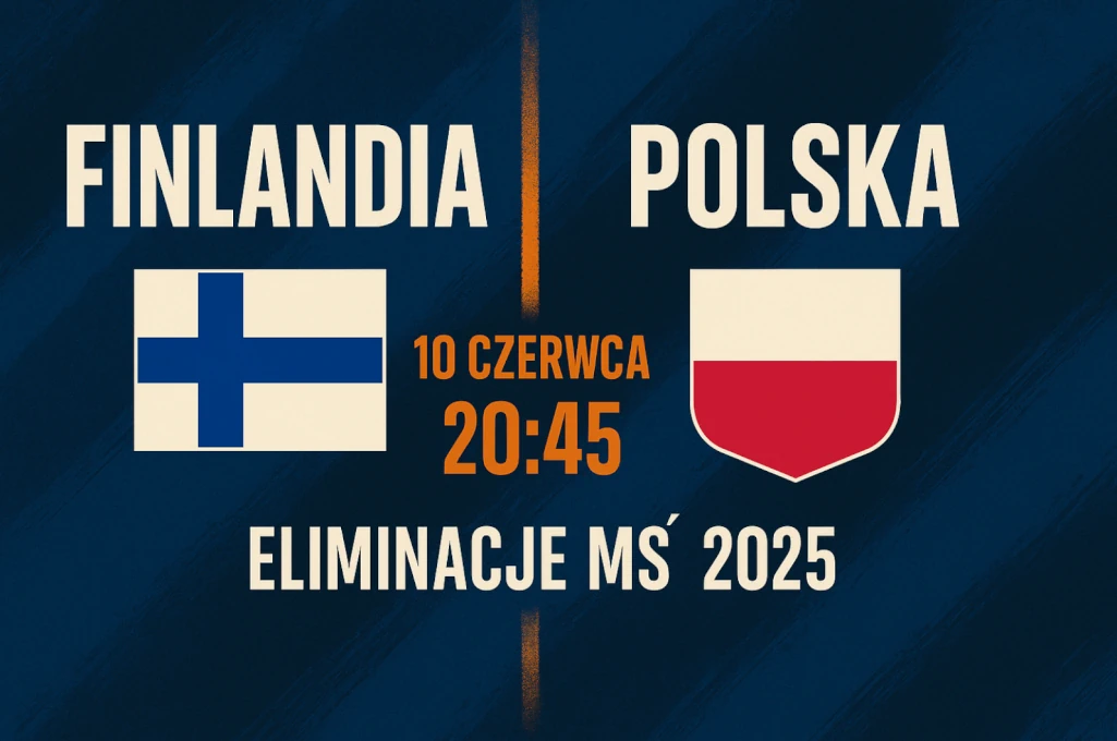 Infografika przedstawiająca zapowiedź meczu Finlandia – Polska w eliminacjach Mistrzostw Świata 2025. Zawiera datę spotkania (10 czerwca), godzinę rozpoczęcia (20:45), flagi obu drużyn oraz nazwę rozgrywek. 
