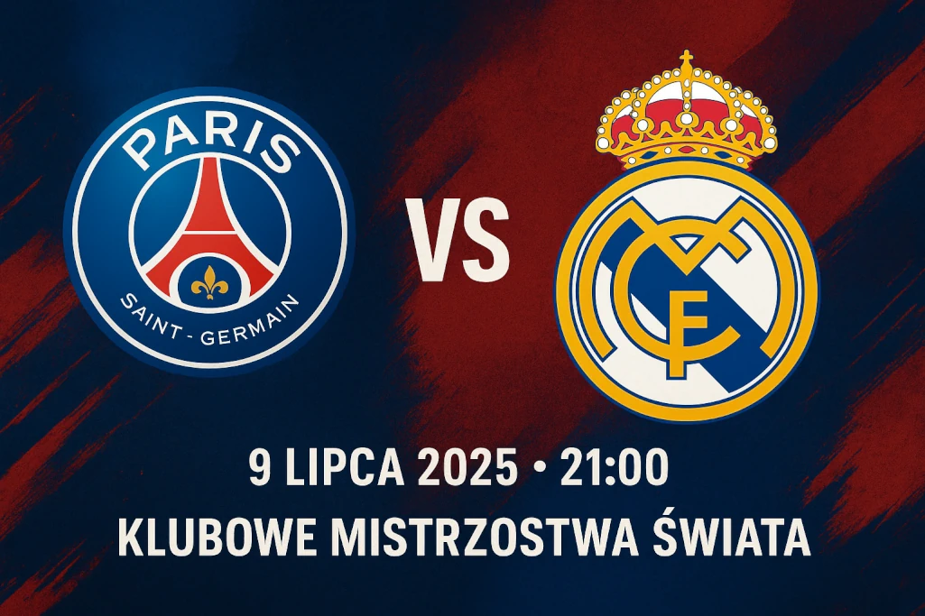 Infografika przedstawia mecz PSG – Real Madryt w półfinale Klubowych Mistrzostw Świata, 9 lipca 2025 roku o godzinie 21:00.