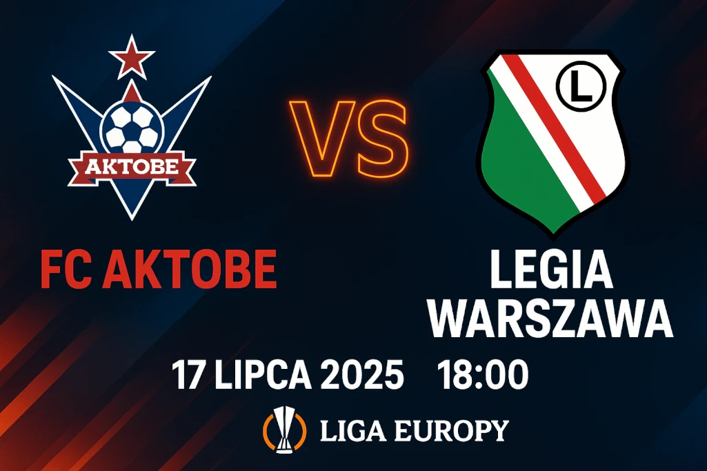 Infografika promująca mecz FC Aktobe – Legia Warszawa, który odbędzie się 17 lipca 2025 roku o godzinie 18:00 w ramach eliminacji Ligi 