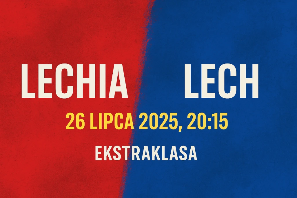 Infografika w nowoczesnym stylu przedstawiająca zapowiedź meczu Lechia – Lech, z nazwami klubów na tle kontrastujących kolorów (czerwony i niebieski), datą i godziną spotkania (26 lipca 2025, 20:15) oraz nazwą rozgrywek Ekstraklasa