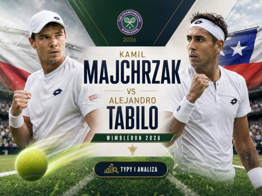 Kamil Majchrzak Alejandro Tabilo typy bukmacherskie Wimbledon 2026 analiza meczu i kursy na pierwszą rundę turnieju.