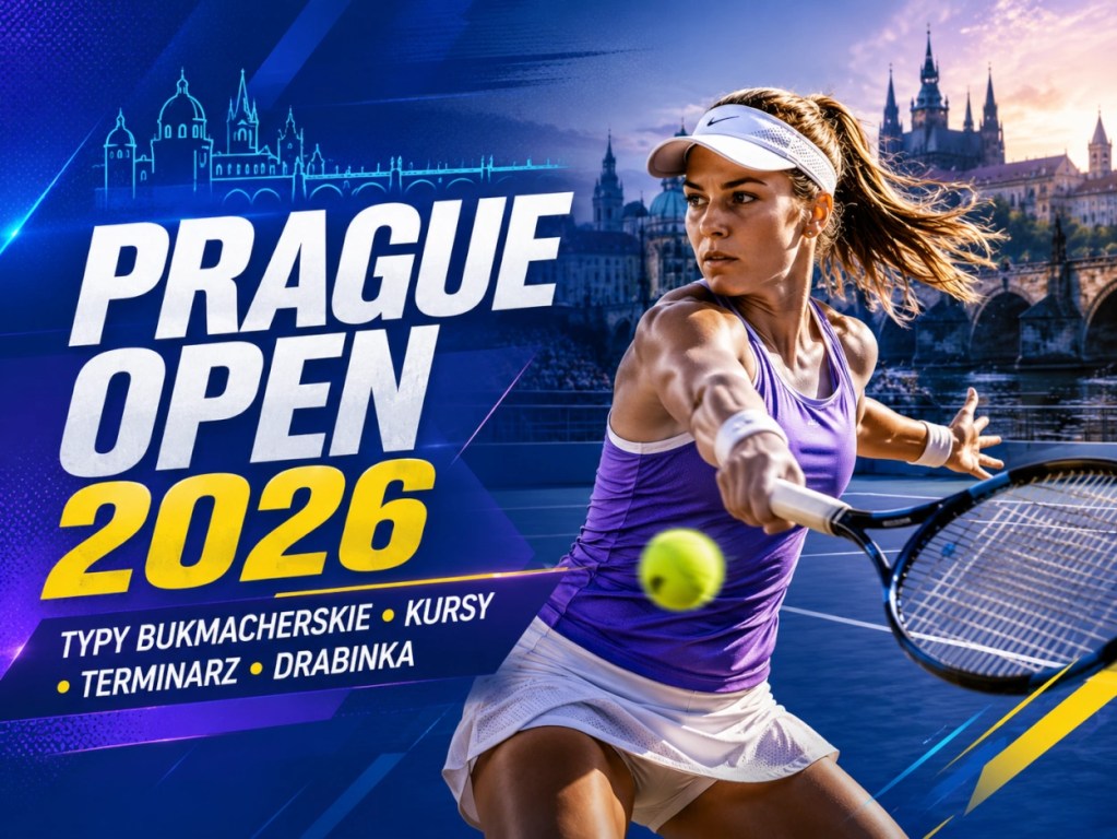 Prague Open 2026 typy bukmacherskie, kursy, terminarz i drabinka turnieju WTA 250