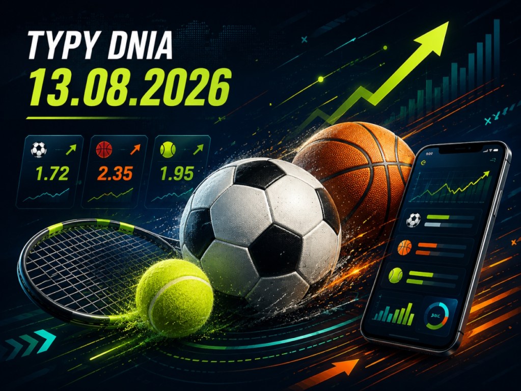 Typy dnia 13.08.2026 – nowoczesna grafika sportowa z analizą kursów bukmacherskich na piłkę nożną, tenis i koszykówkę