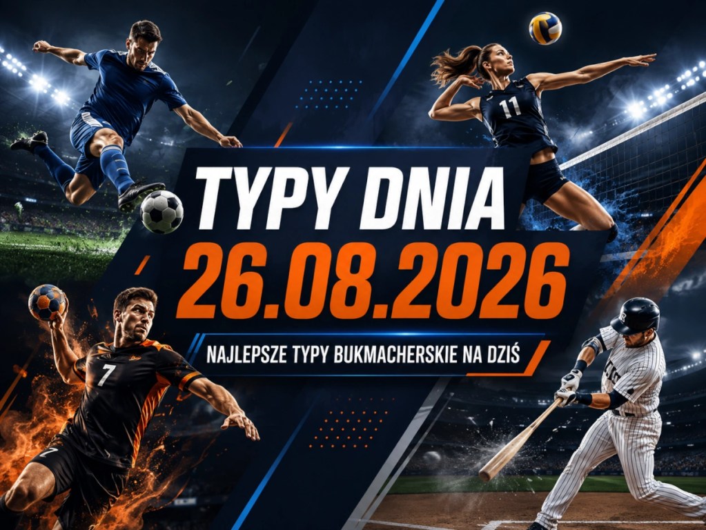 typy-dnia-26-08-2026-9-propozycji-kursy-2-50-10-00