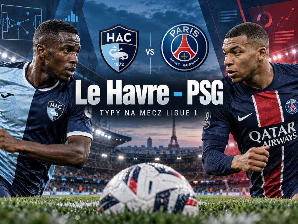 Le Havre - PSG typy na mecz Ligue 1, grafika z piłkarzami i herbami klubów oraz zapowiedzią spotkania 30.10.2026.
