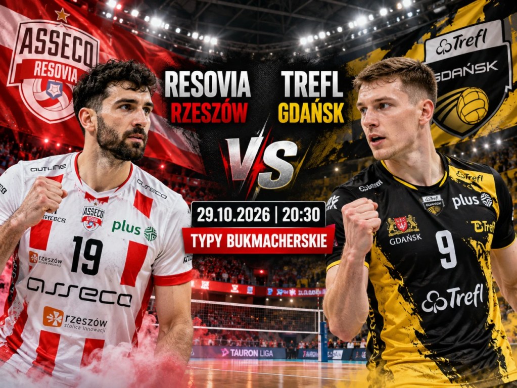 Resovia Rzeszów - Trefl Gdańsk typy bukmacherskie na 29.10.2026, zapowiedź meczu siatkówki, analiza i kursy.